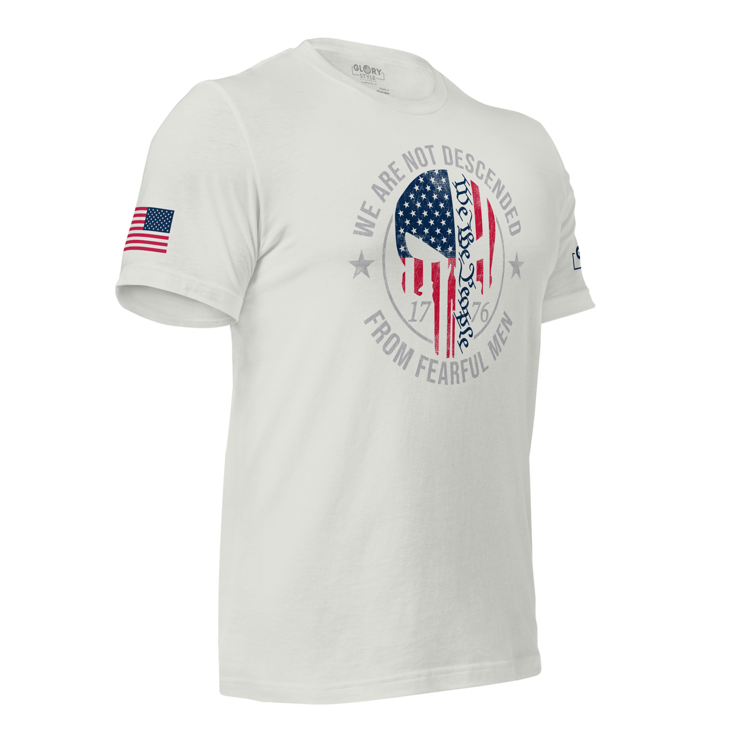 We the People - 1776 - Not Fearful Men