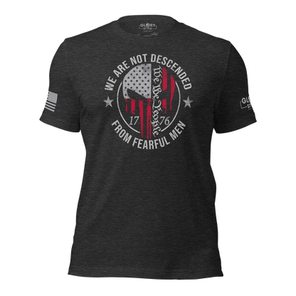 We the People - 1776 - Not Fearful Men